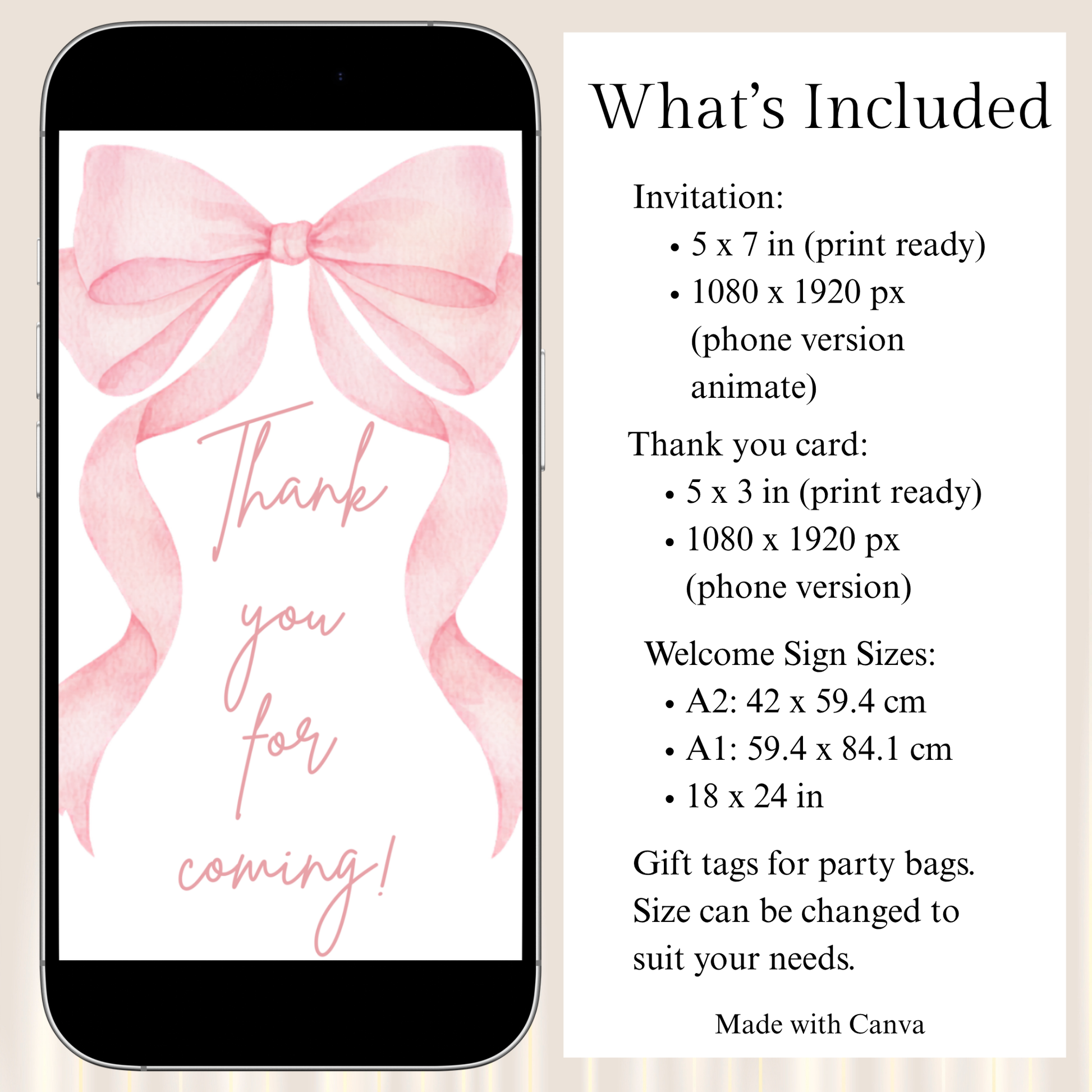 Phone screen displaying a pink bow design with text 'Thank you for coming!' and information about included items on a beige background.